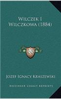 Wilczek I Wilczkowa (1884)