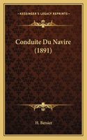 Conduite Du Navire (1891)