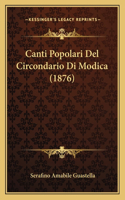 Canti Popolari del Circondario Di Modica (1876)