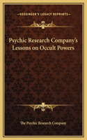 Psychic Research Company's Lessons on Occult Powers