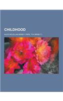 Childhood