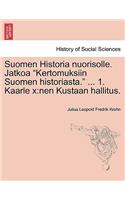 Suomen Historia Nuorisolle. Jatkoa 