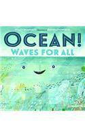 Ocean!: Waves for All