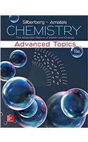 Chemistry: The Molecular Nature of Matter and Change with Advanced Topics