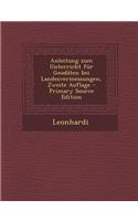 Anleitung Zum Unterricht Fur Geodaten Bei Landesvermessungen, Zweite Auflage