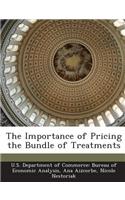 Importance of Pricing the Bundle of Treatments