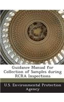 Guidance Manual for Collection of Samples During RCRA Inspections
