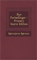 Nye Fortaellinger - Primary Source Edition: (Norwegian)