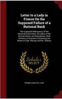 Letter to a Lady in France On the Supposed Failure of a National Bank