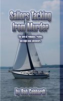 Sailors Tacking From Murder