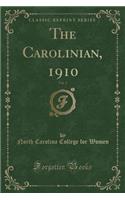 The Carolinian, 1910, Vol. 2 (Classic Reprint)