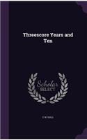 Threescore Years and Ten
