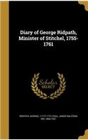 Diary of George Ridpath, Minister of Stitchel, 1755-1761