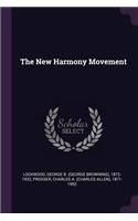 The New Harmony Movement