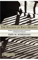 Politics of Pact-Making