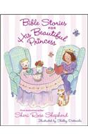 Bible Stories for His Beautiful Princess