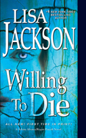 Willing to Die: (An Alvarez and Pescoli Novel)