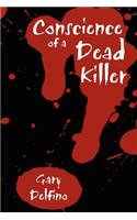 Conscience of a Dead Killer