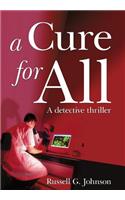 A Cure For All: (English)