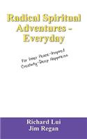 Radical Spiritual Adventures - Everyday
