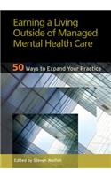 Earning a Living Outside of Managed Mental Health Care