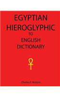 Egyptian Hieroglyphic To English Dictionary