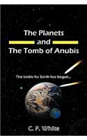 Planets and The Tomb of Anubis