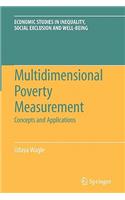 Multidimensional Poverty Measurement