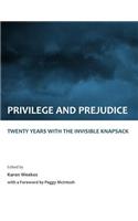 Privilege and Prejudice