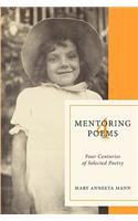 Mentoring Poems 4: Four Centuries of Selected Poetry