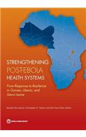 Strengthening Post-Ebola Health Systems