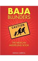 Baja Blunders