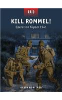 Kill Rommel!