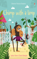 Chimp with a Limp: (Phonics Readers)