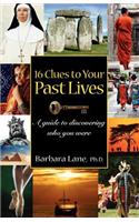 16 Clues to Your Past Lives