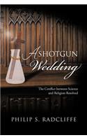 Shotgun Wedding