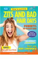 How to Survive Zits and Bad Hair Days