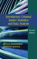 Introductory Criminal Justice Statistics and Data Analysis