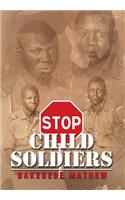 Stop Child Soldiers