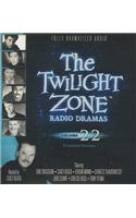 The Twilight Zone Radio Dramas, Volume 22