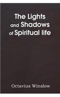 Lights and Shadows of Spiritual Life