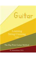 Learning String Crossing: Guitar