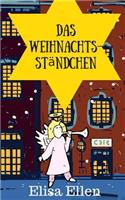 Das Weihnachtsständchen