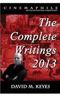Cinemaphile - The Complete Writings 2013