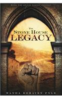 The Stone House Legacy