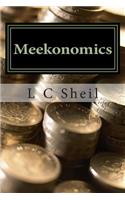 Meekonomics
