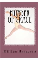 Murder Of Grace