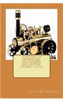 A History of Inventions, Discoveries, and Origins, Volume I (of 2)