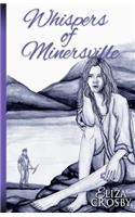 Whispers Of Minersville