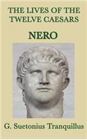 The Lives of the Twelve Caesars -Nero-